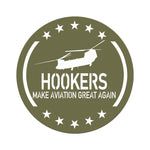 Load image into Gallery viewer, Ch-47 Chinook &quot;Hookers Make Aviation Great Again&quot;
